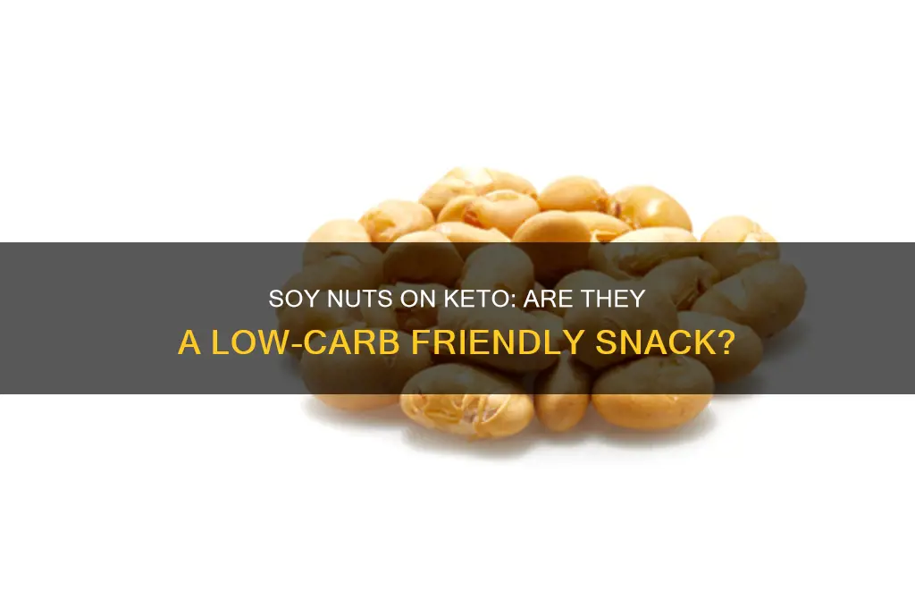 can you have soy nuts on keto
