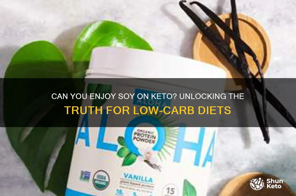 can you have soy on on keto
