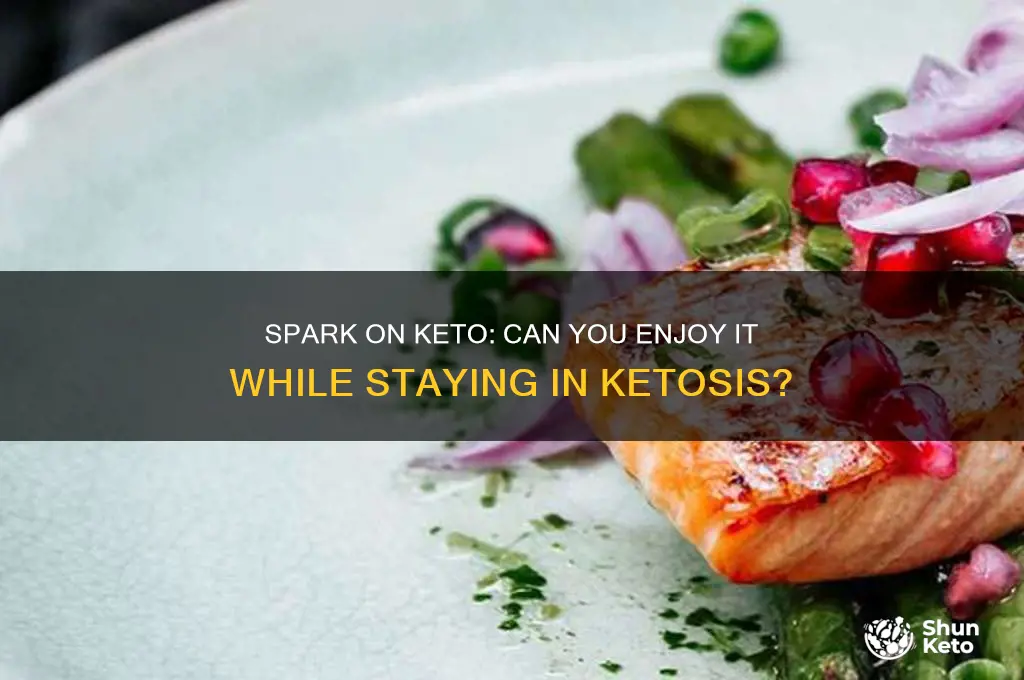 can you have spark on keto diet