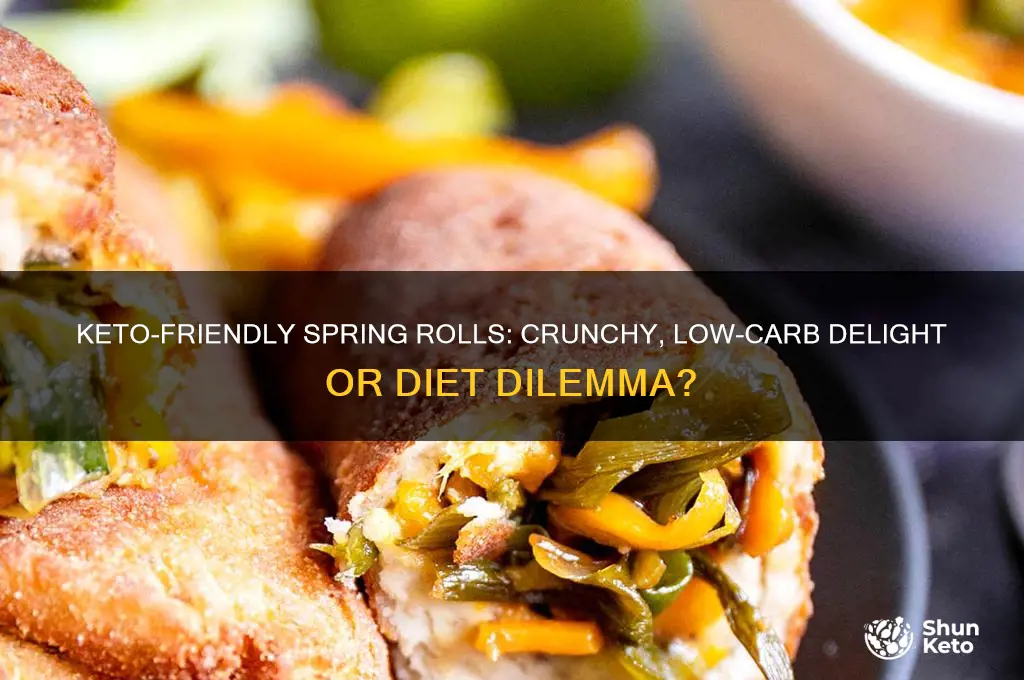can you have spring rolls on keto