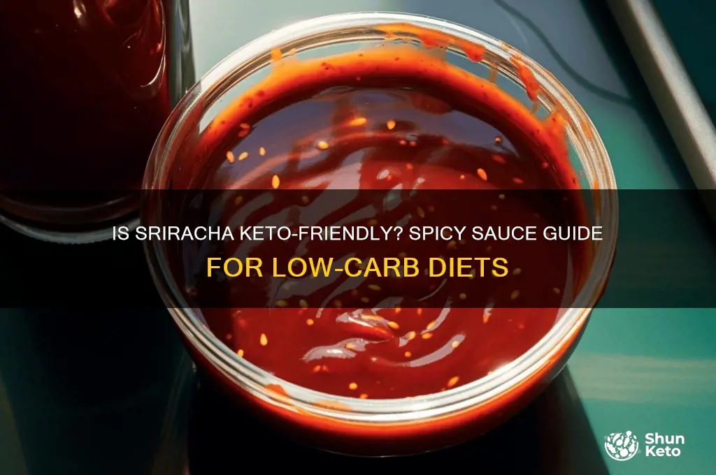 can you have sriracha on keto diet