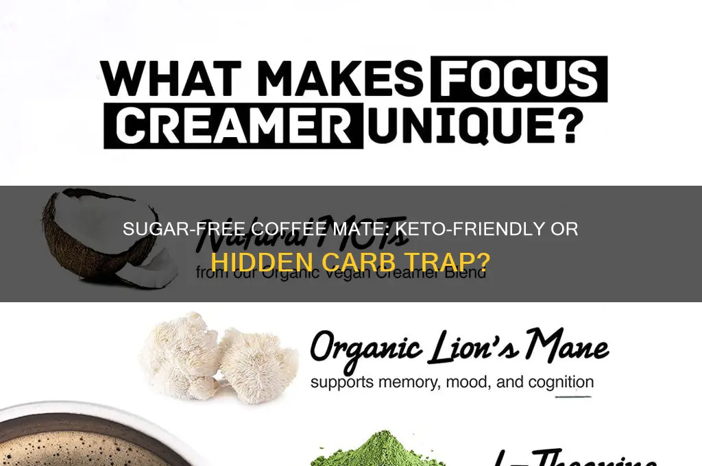 can you have sugar free coffee mate on keto