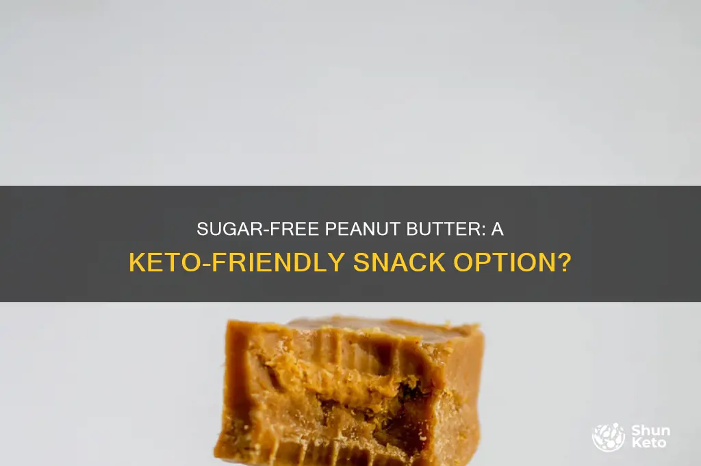 can you have sugar free peanut butter on keto