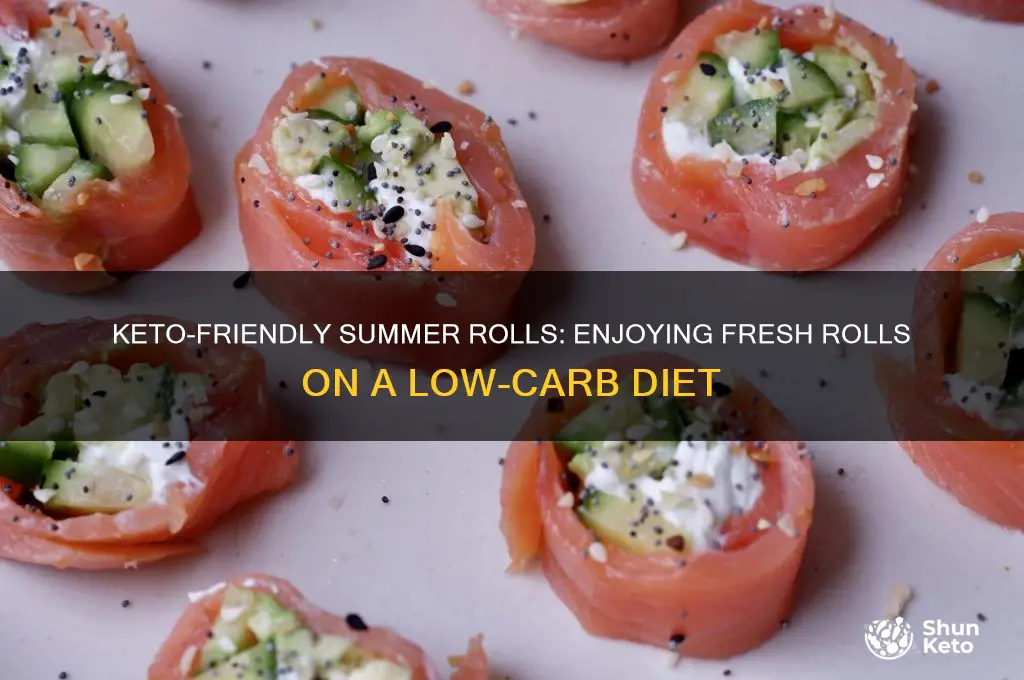can you have summer rolls on keto