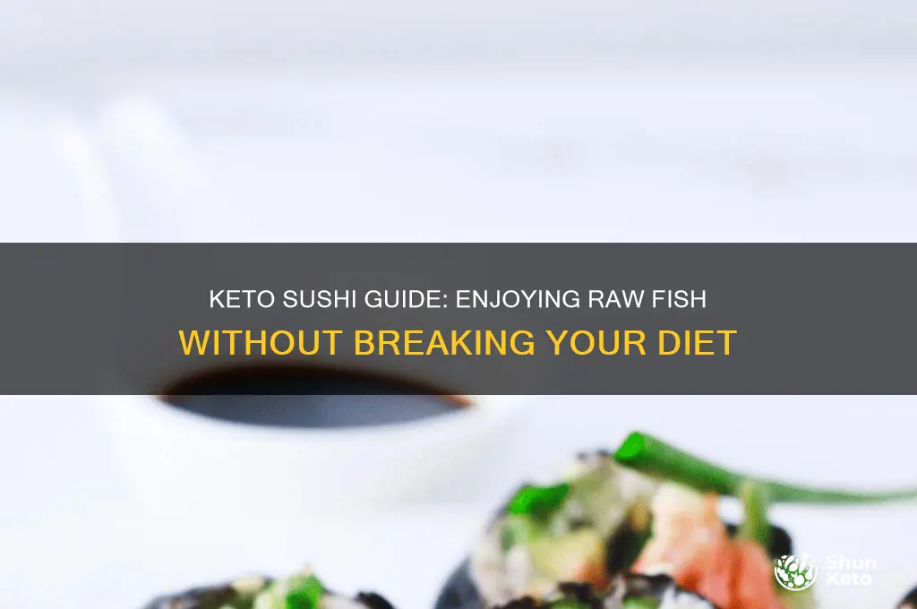 can you have sushi on keto