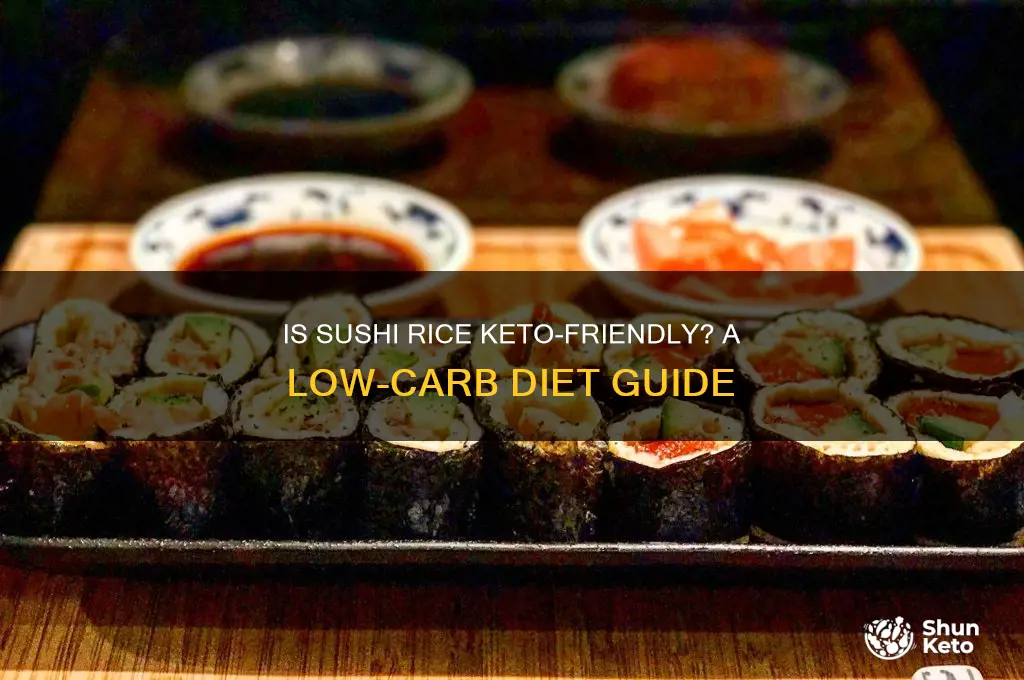 can you have sushi rice on keto
