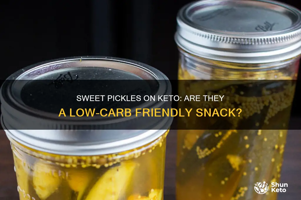 can you have sweet pickles on keto