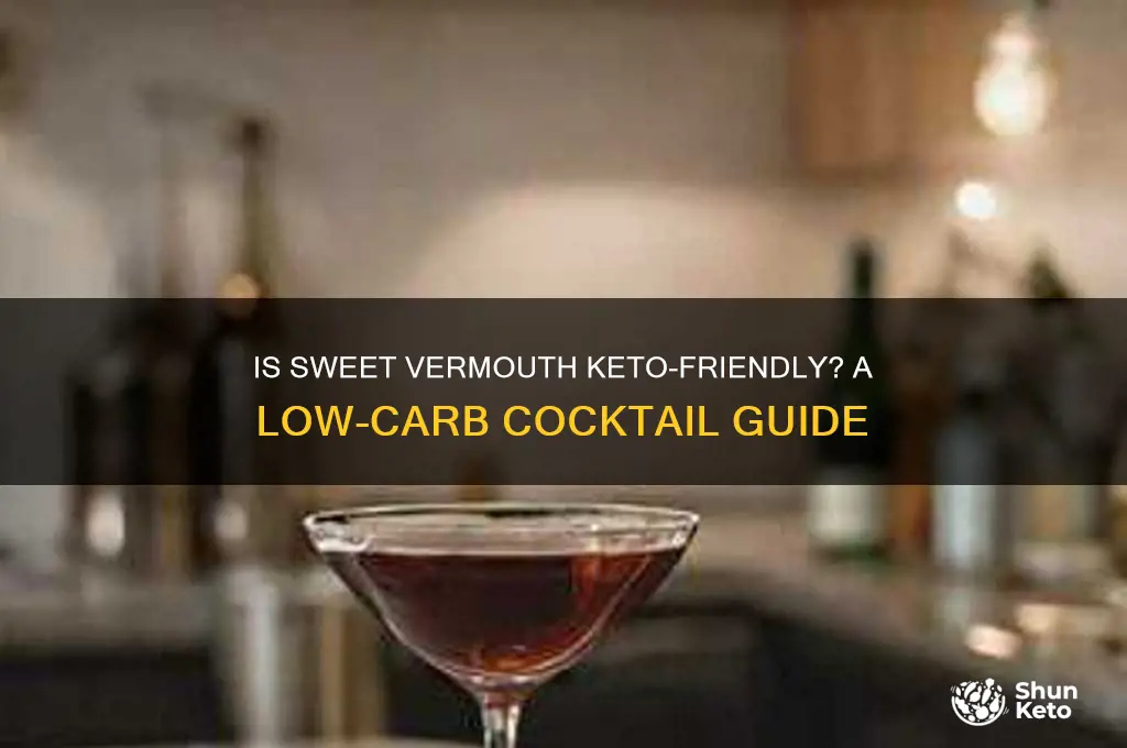 can you have sweet vermouth on keto