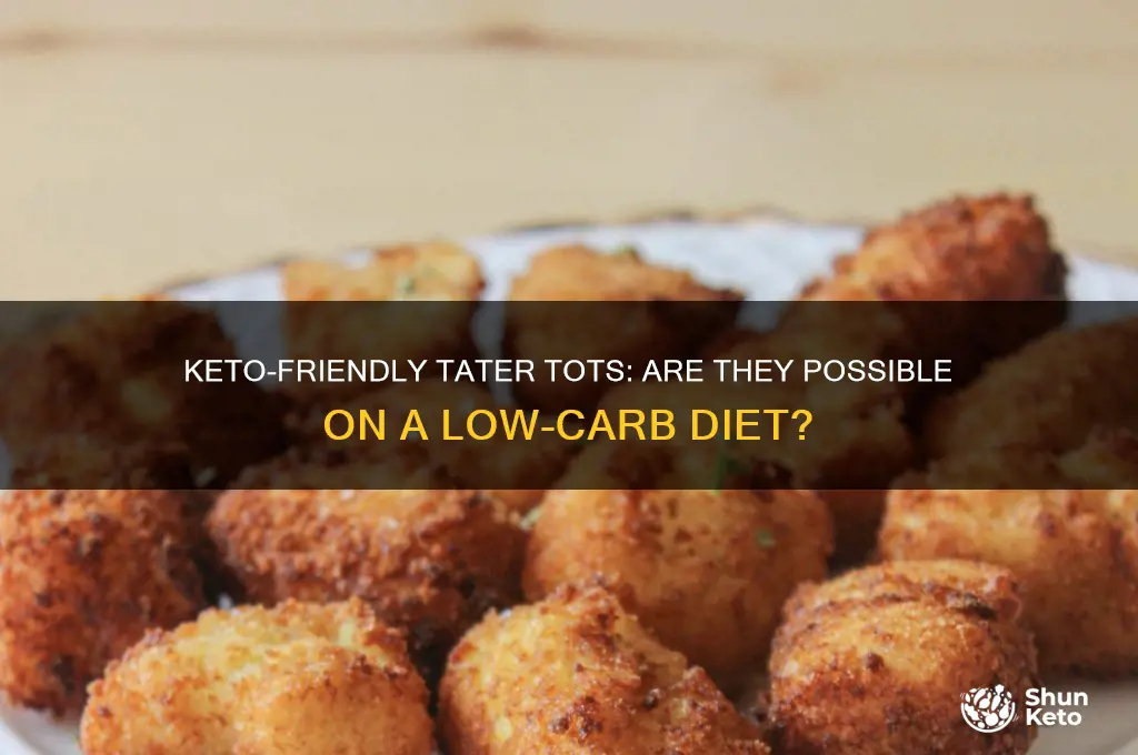 can you have tater tots on keto