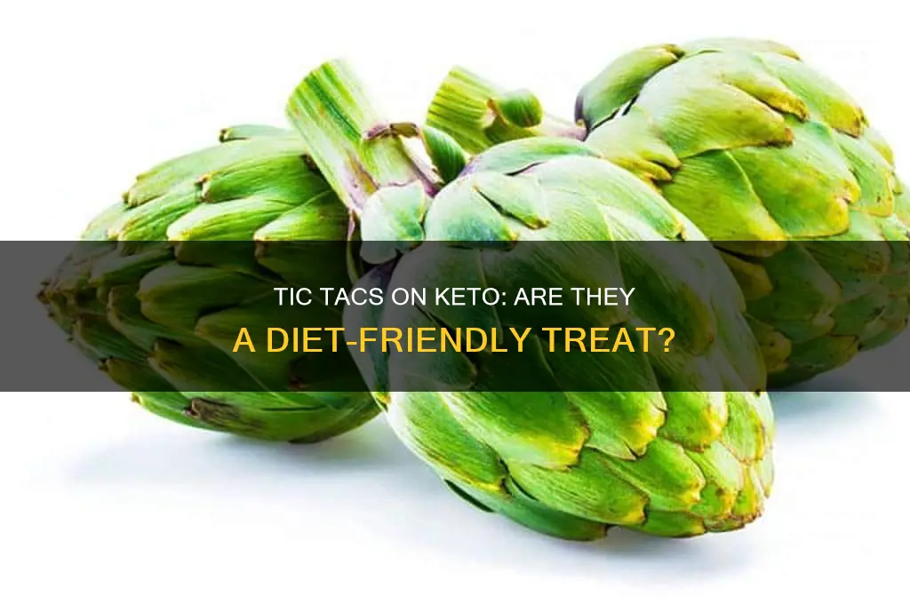 can you have tic tacs on keto diet