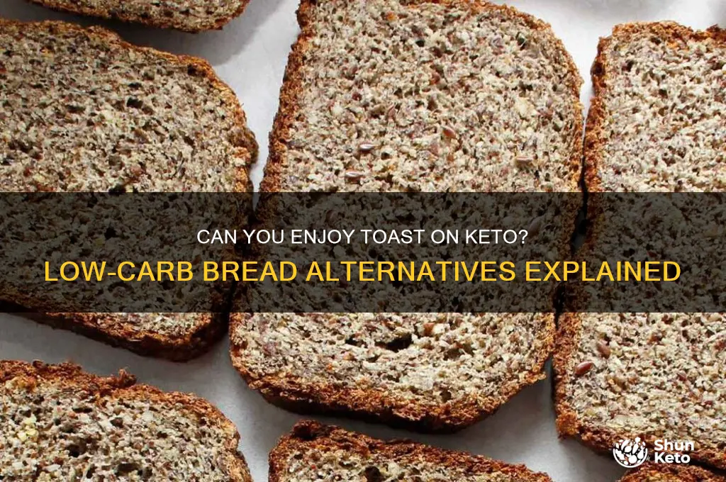 can you have toast on keto