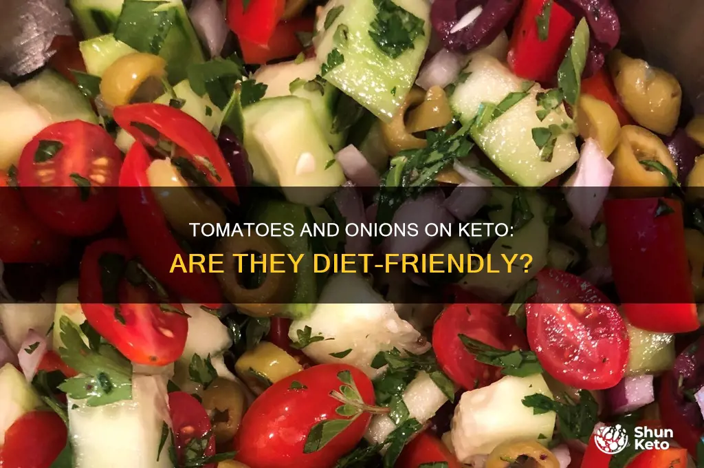 can you have tomatoes and onions on keto diet