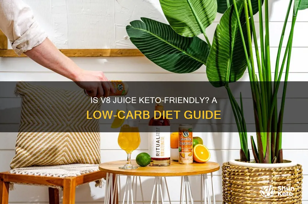 can you have v8 on keto