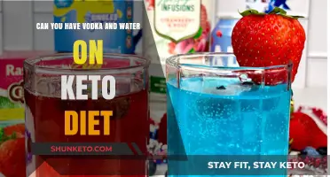 Vodka and Water on Keto: A Low-Carb Drink Option?