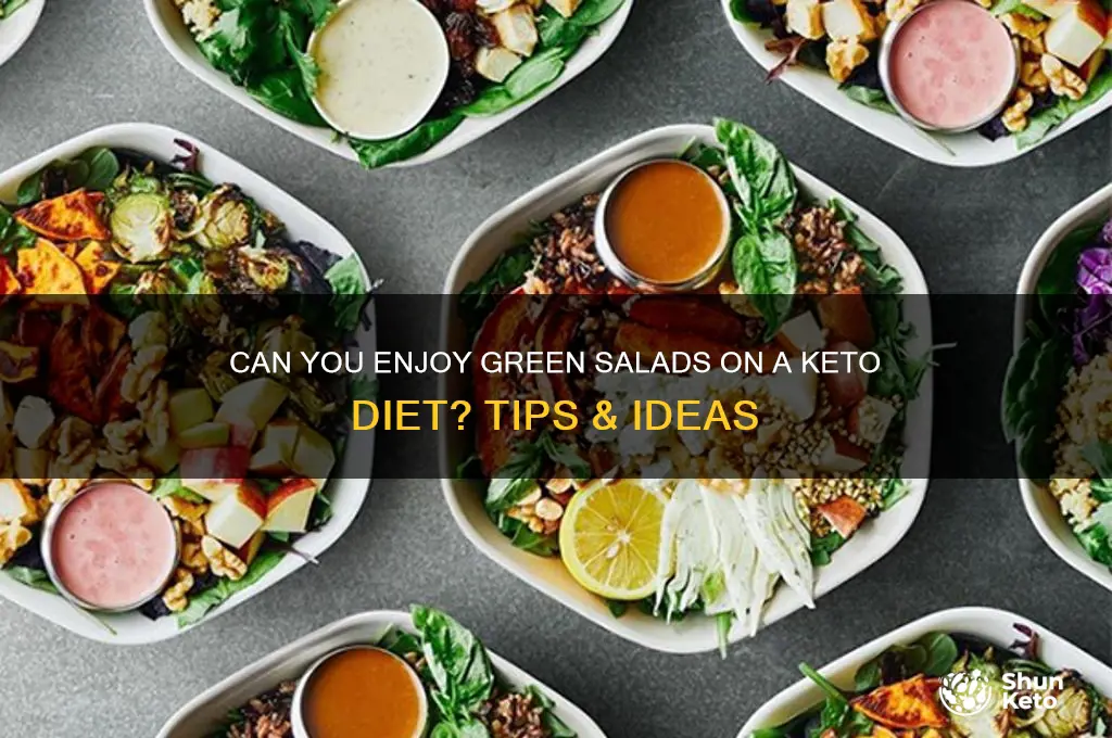 can you havve green salads on keto