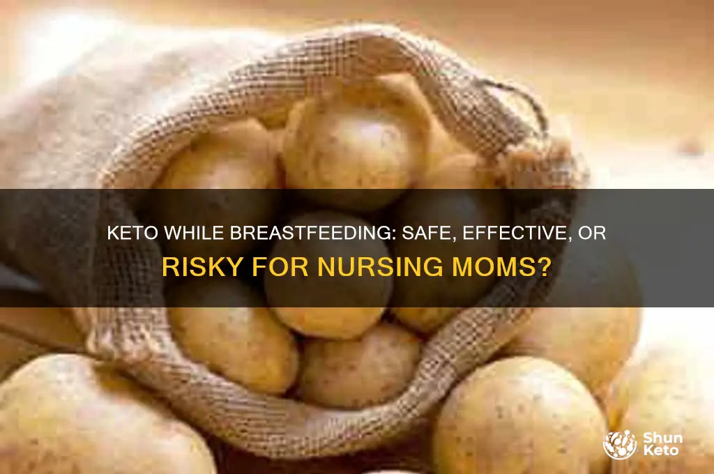can you keto while nursing