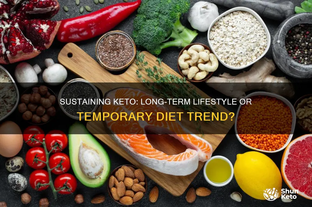 can you maintain a lifestyle on keto
