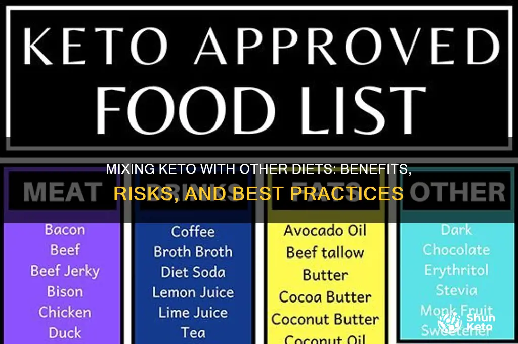 can you mix keto with other diets