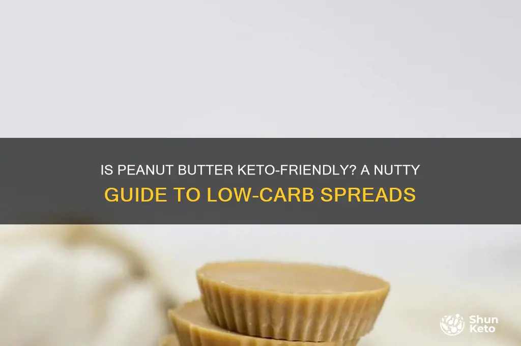 can you peanut butter on keto