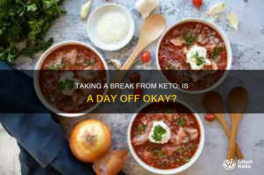 can you take a day off from keto