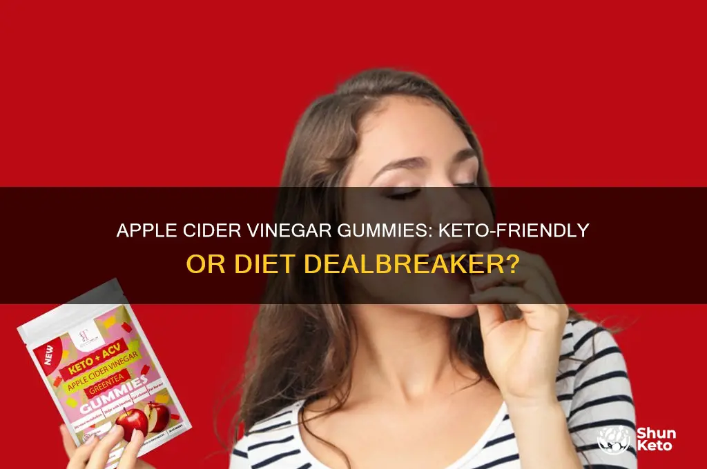 can you take apple cider vinegar gummies on keto