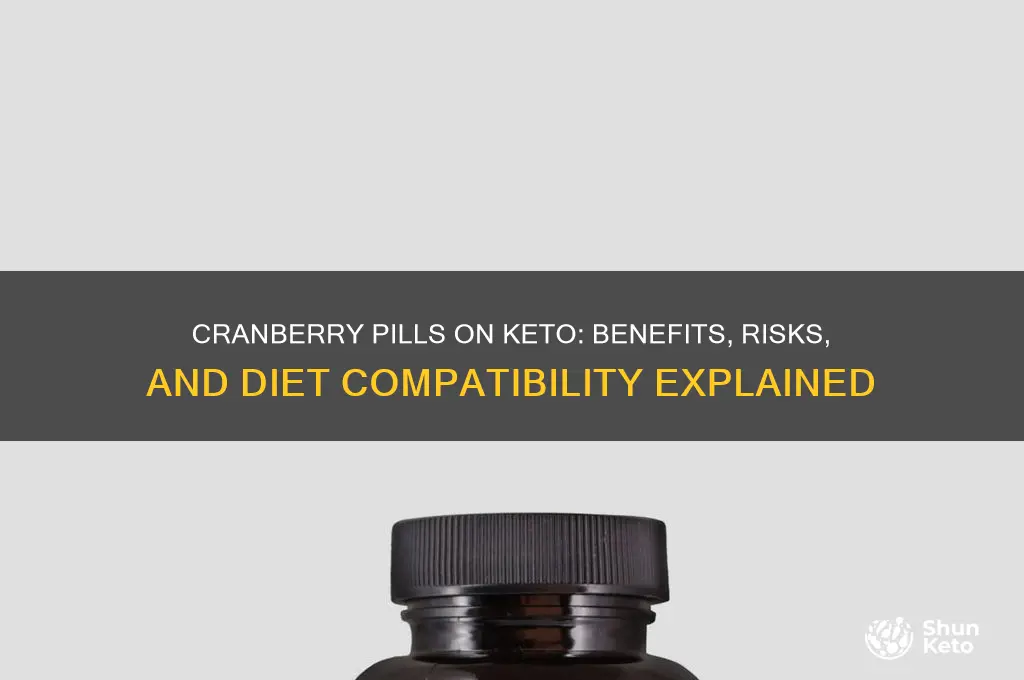 can you take cranberry pills on keto