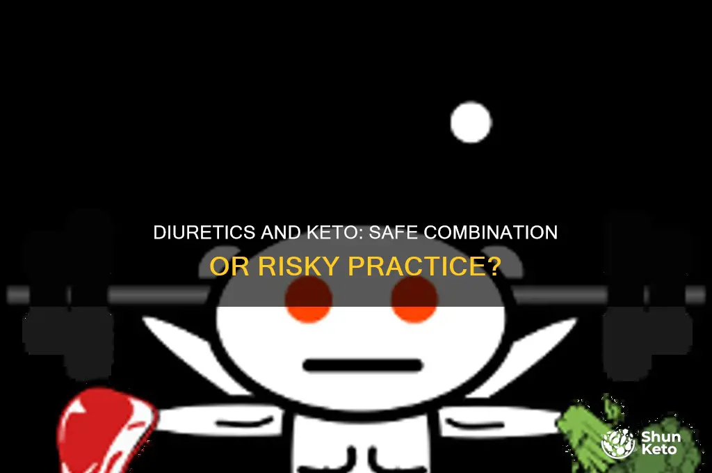 can you take diuretic on keto diet