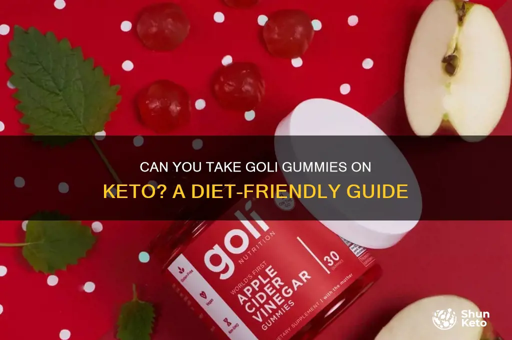 can you take goli gummies on keto