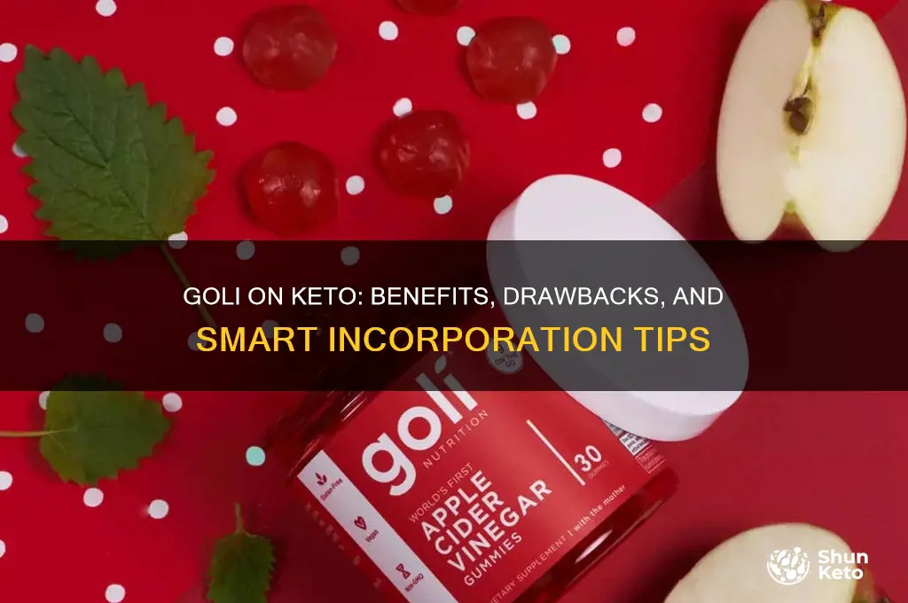 can you take goli on keto