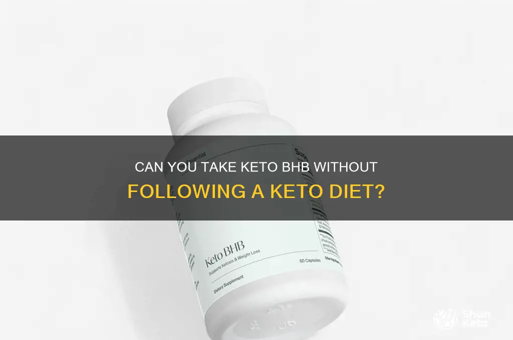 can you take keto bhb without being on keto diet