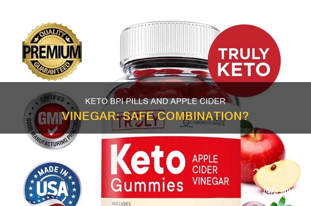 can you take keto bpi pills with apple cider vinegar