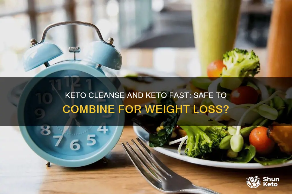 can you take keto cleanse and keto fast together