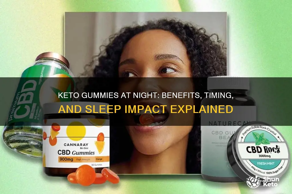 can you take keto gummies at night