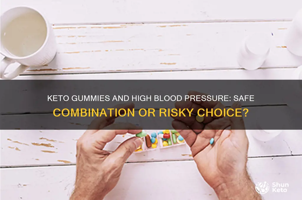 can you take keto gummies with high blood pressure