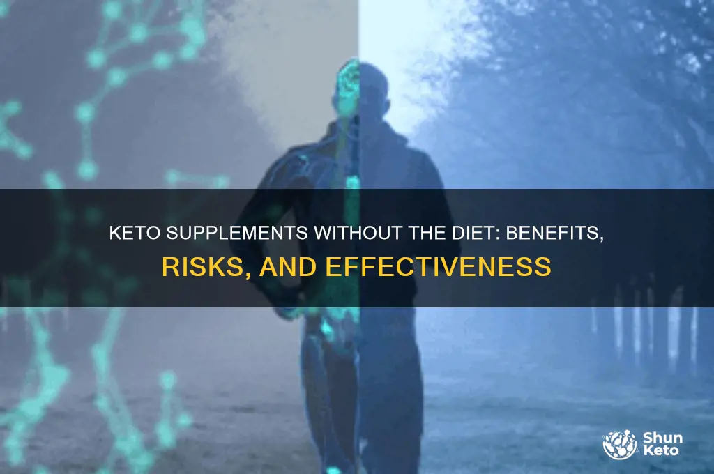 can you take keto supplements without keto diet