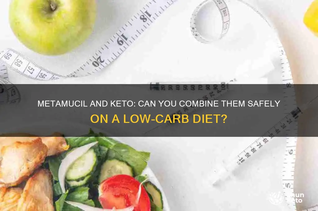can you take metamusal if on keto diet