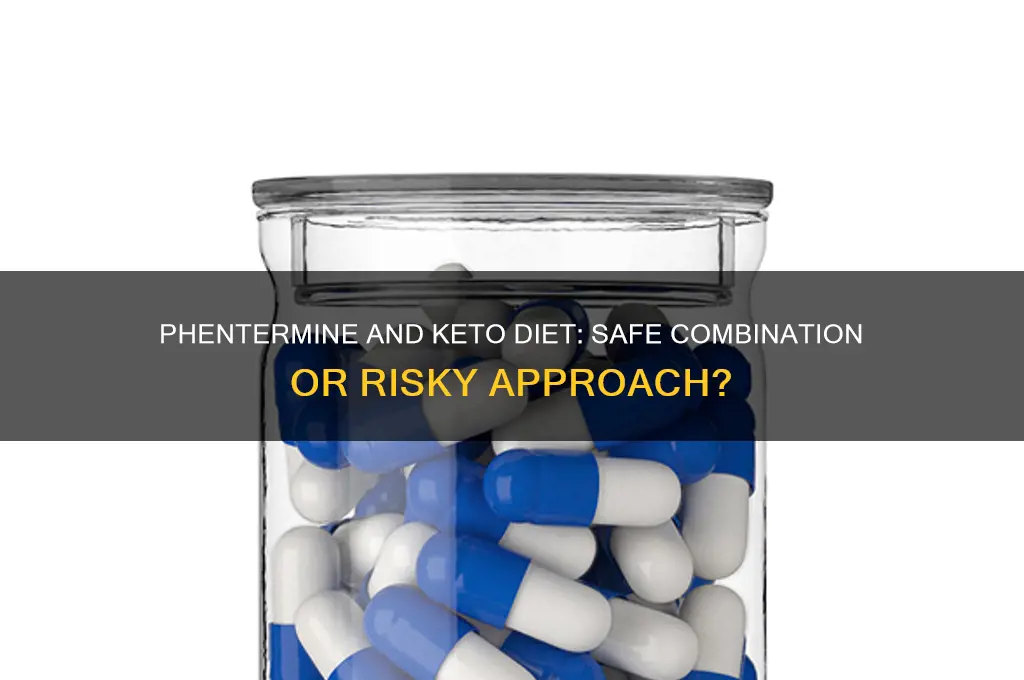 can you take phentermine and do the keto diet