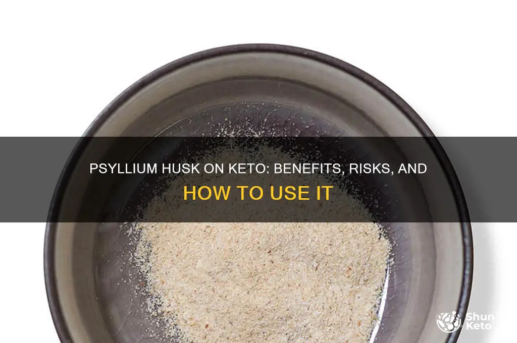 can you take psyllium husk in keto