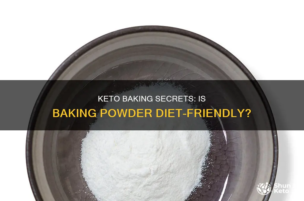 can you use baking powder in keto diet