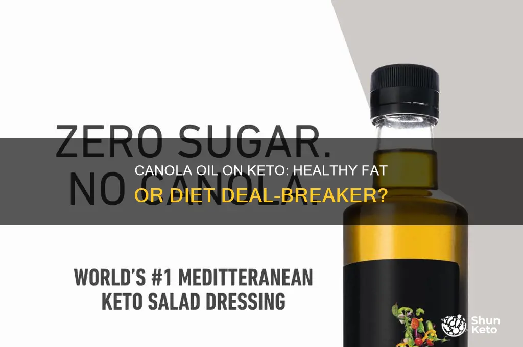 can you use canola oil on keto diet