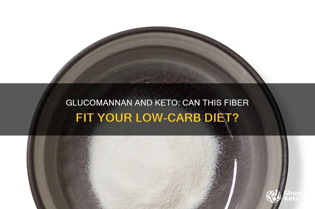 can you use glucomannon on a keto diet