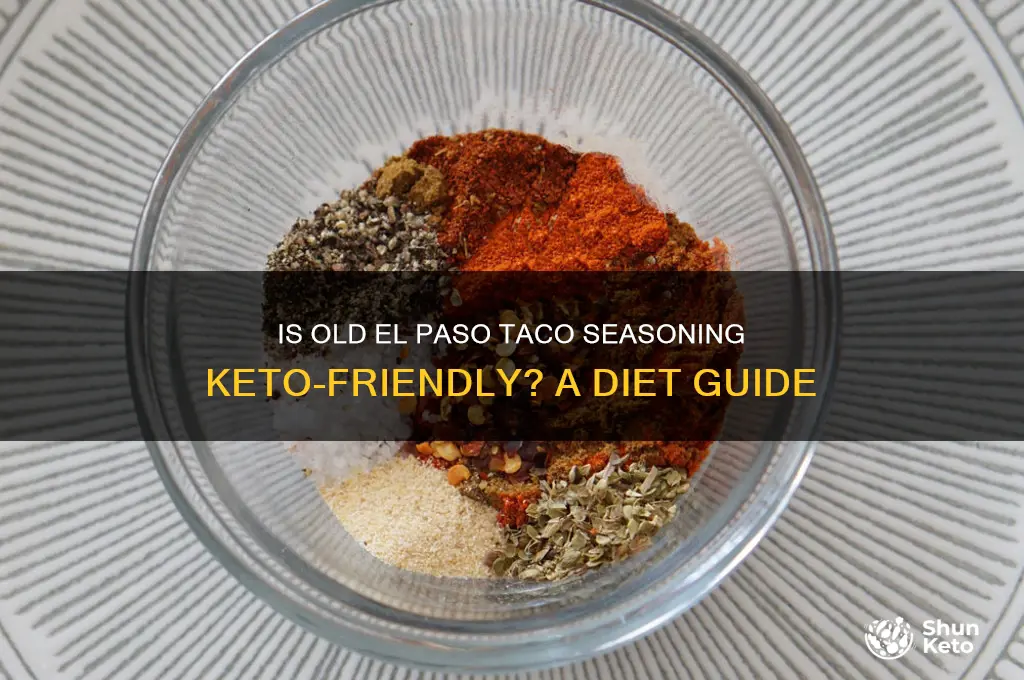 can you use old el paso taco seasoning on keto