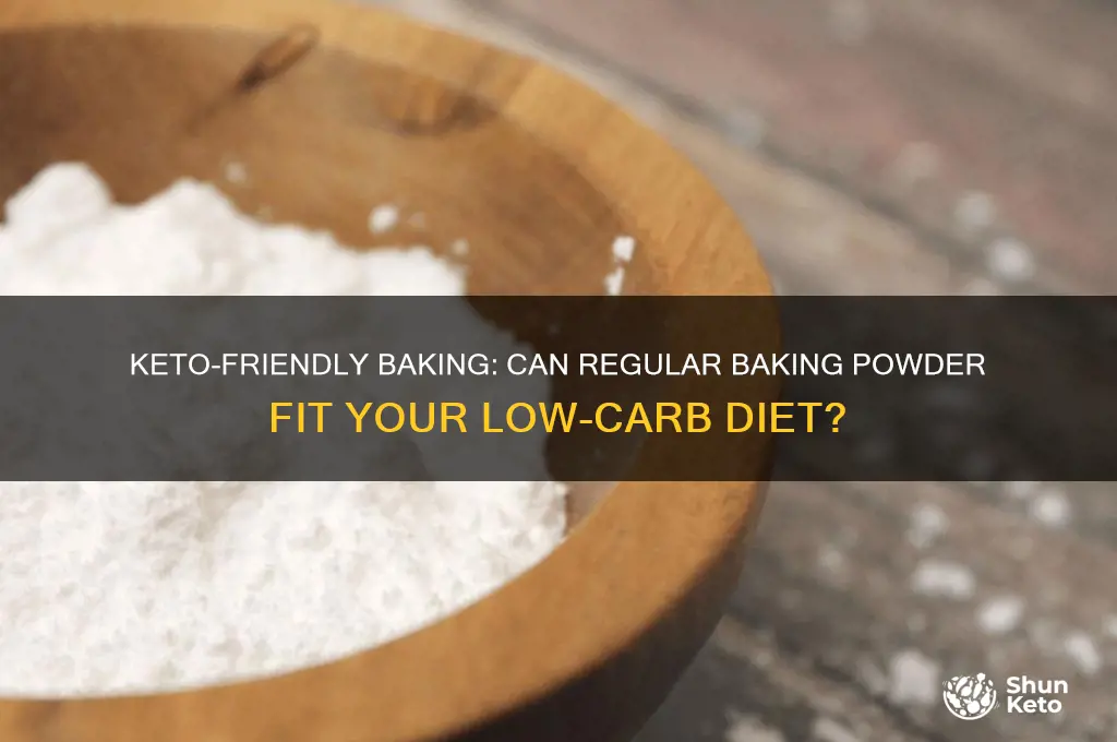 can you use regular baking powder on keto