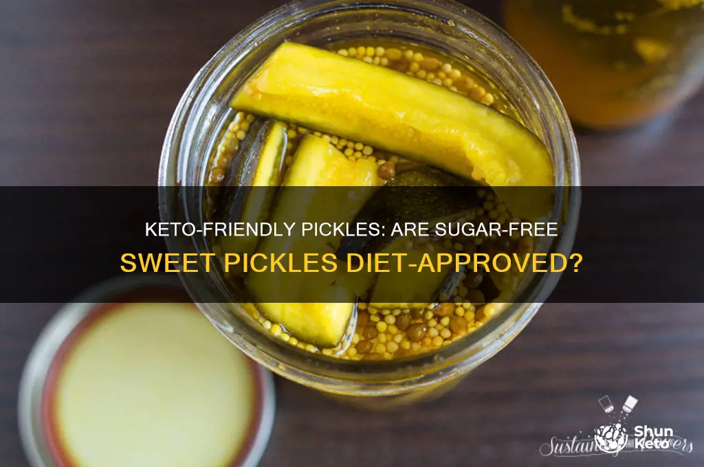 can you use sugar free sweet picles on keto diet