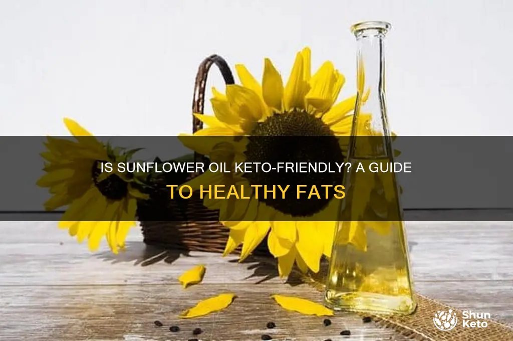 can you use sunflower oil on keto