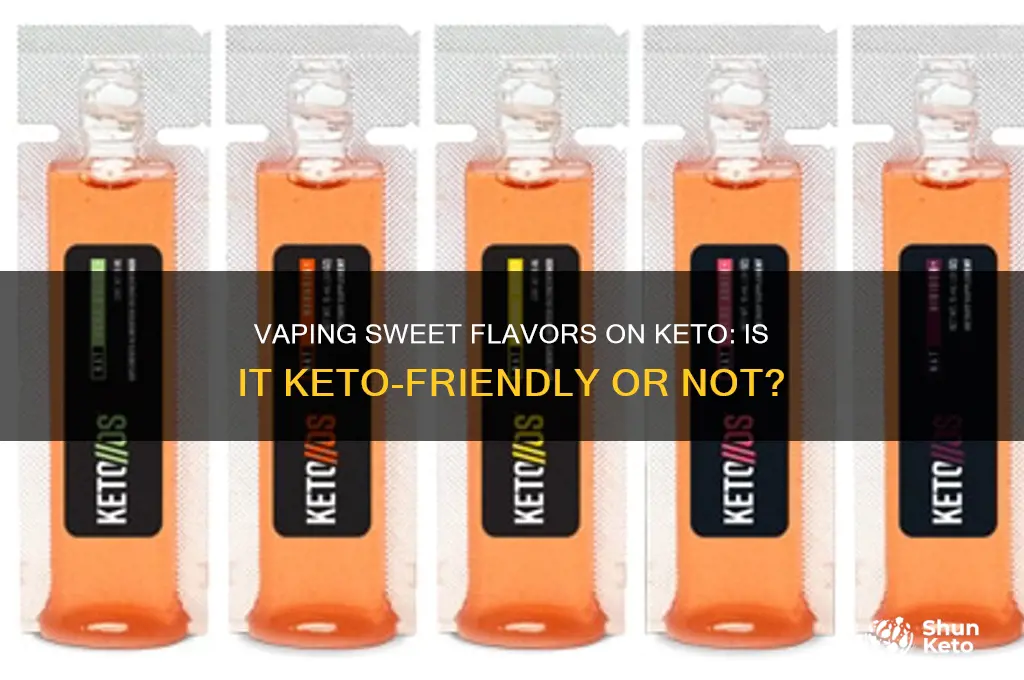 can you vape sweet on keto