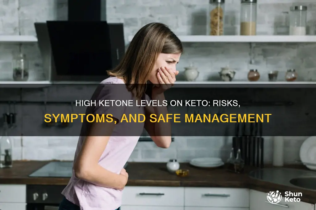 can your ketones be too high on keto diet