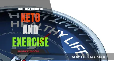 Keto and Exercise: Why You're Not Losing Weight