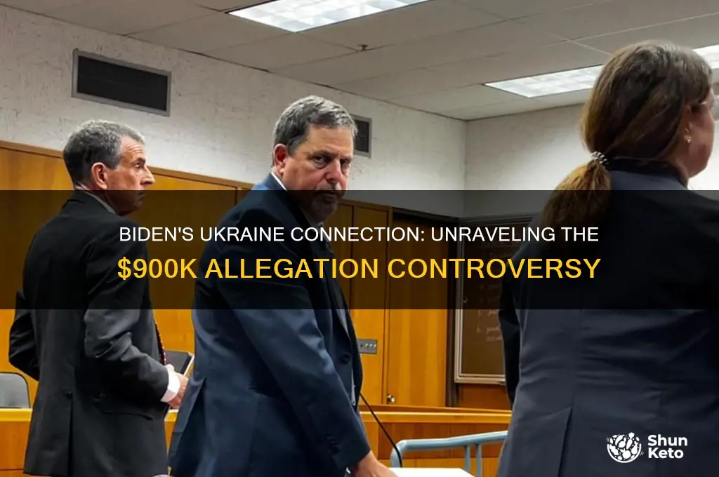 did biden po ket 900k from ukraine