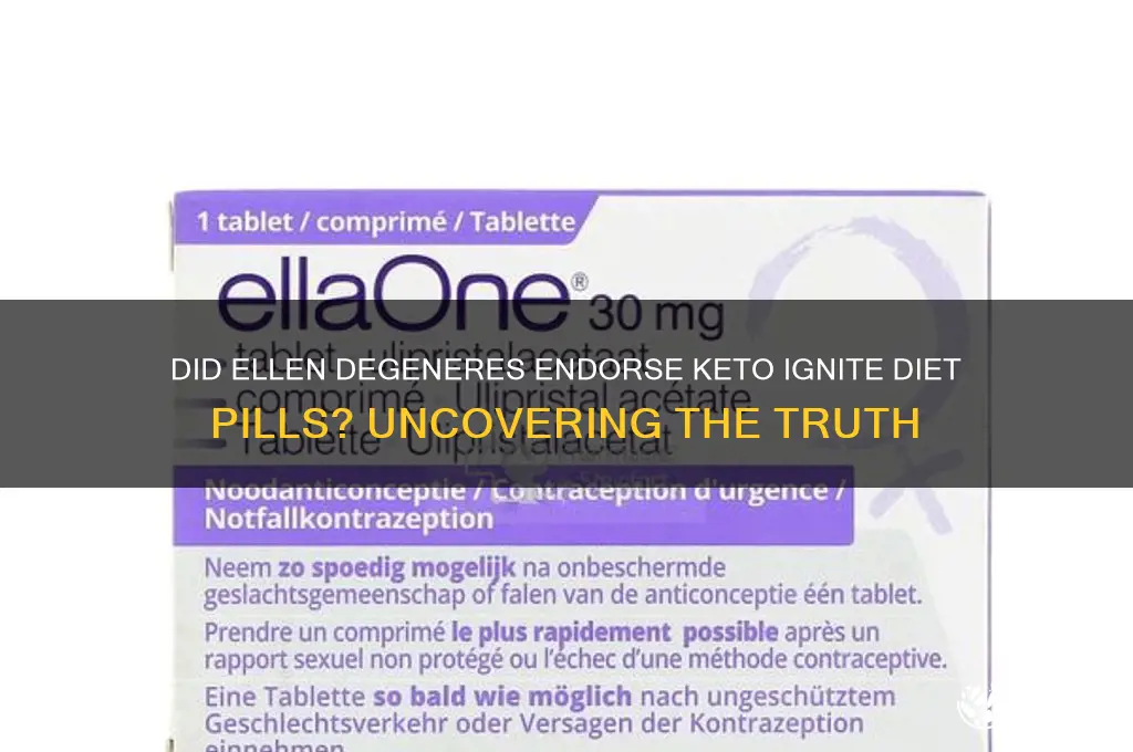 did ellen degeneres endorse keto ignite diet pills